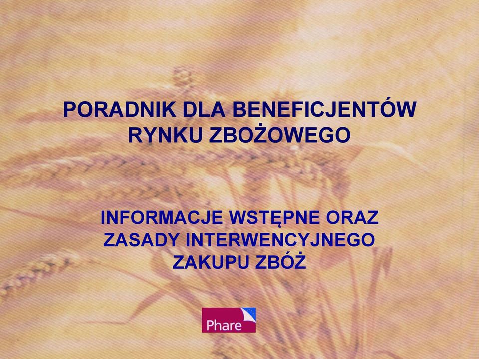 ZBOŻOWEGO INFORMACJE