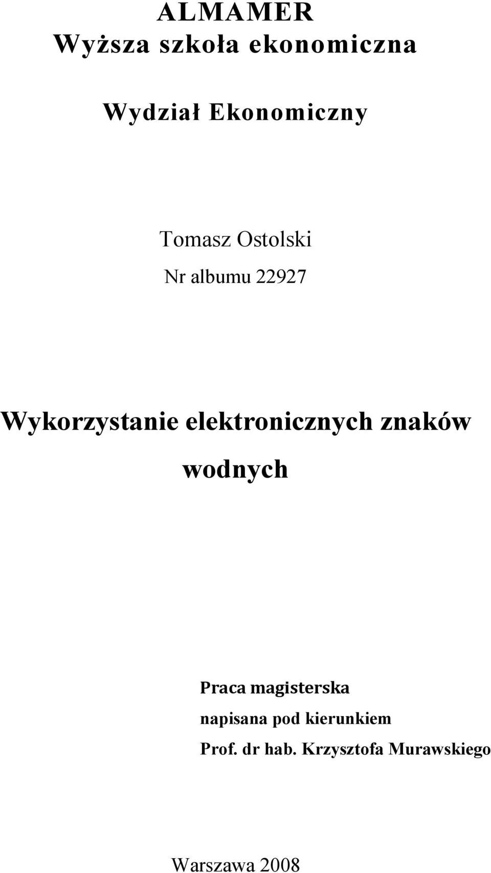elektronicznych znaków wodnych Praca magisterska