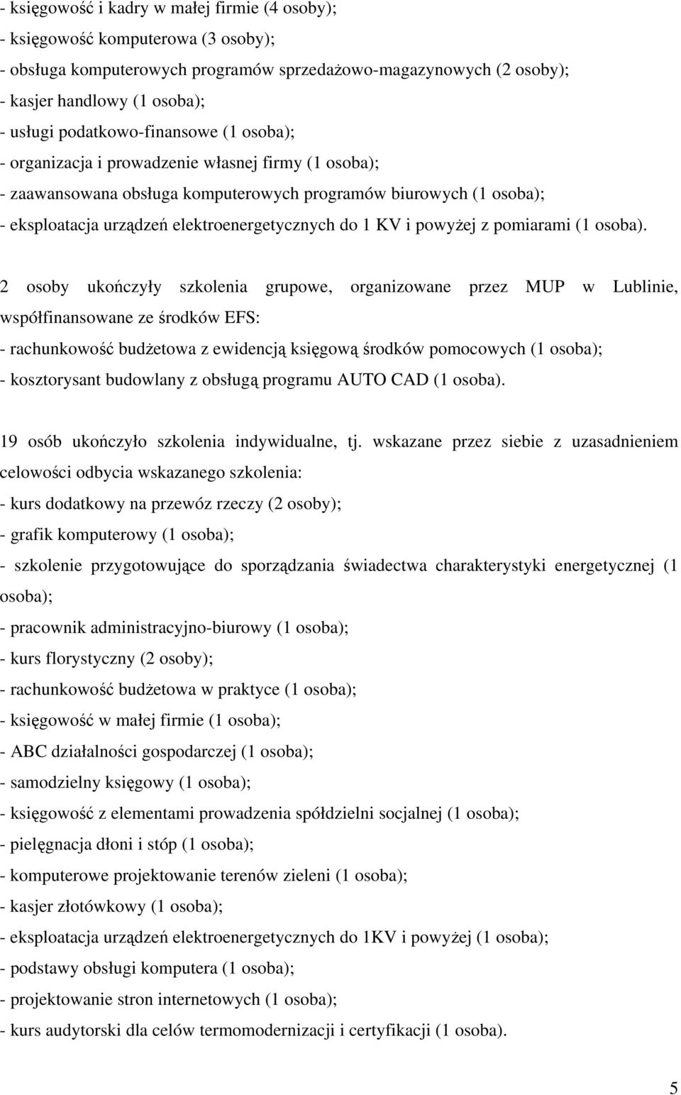 do 1 KV i powyżej z pomiarami (1 osoba).