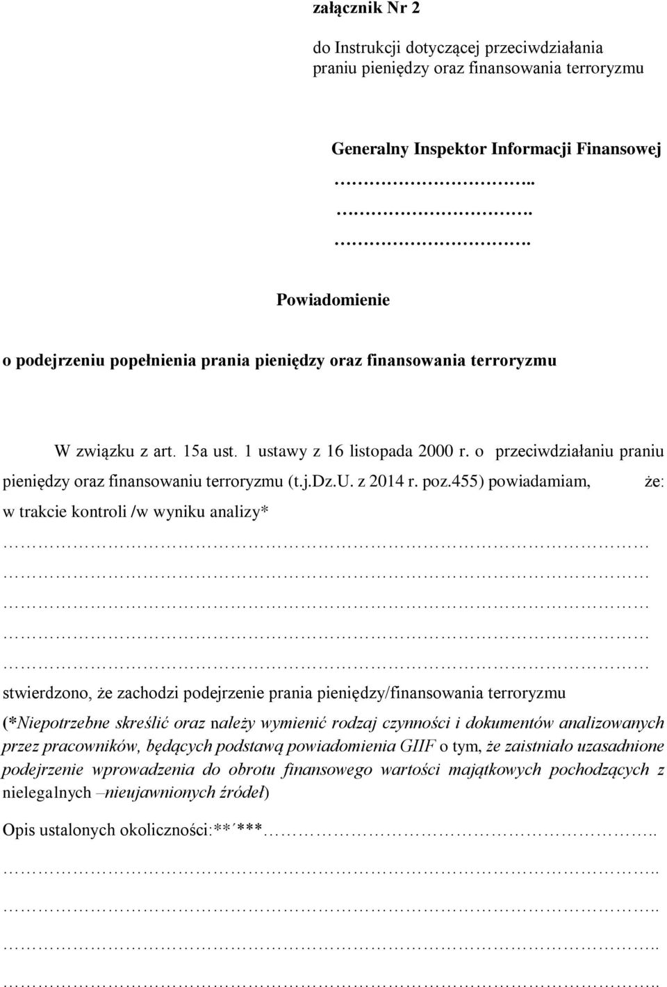 o przeciwdziałaniu praniu pieniędzy oraz finansowaniu terroryzmu (t.j.dz.u. z 2014 r. poz.