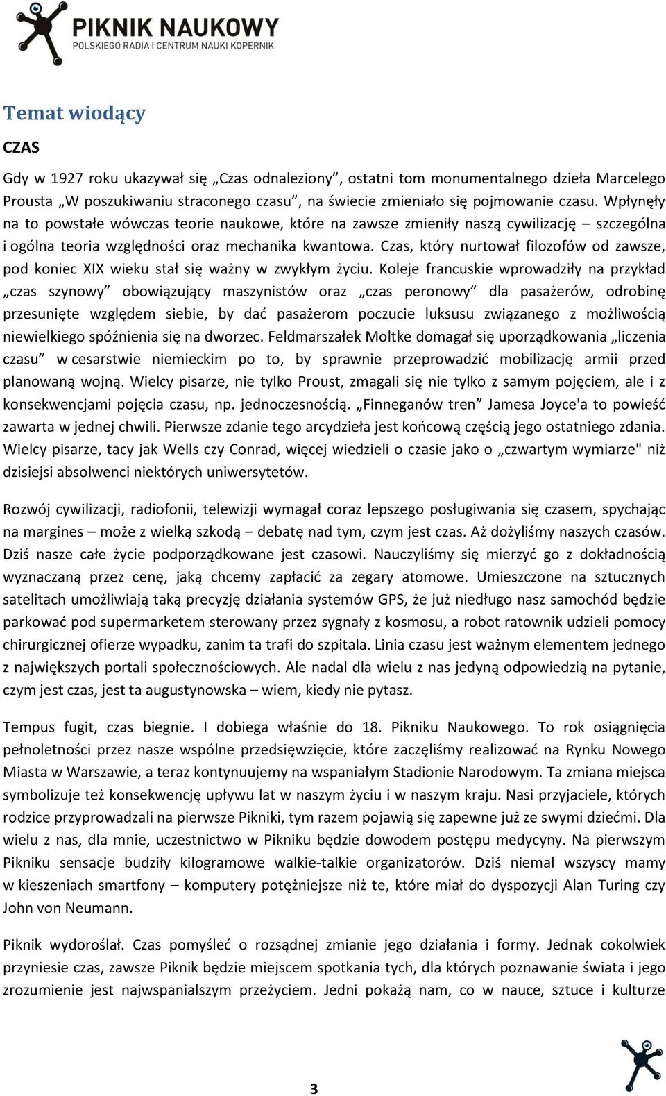 Czas, który nurtował filozofów od zawsze, pod koniec XIX wieku stał się ważny w zwykłym życiu.