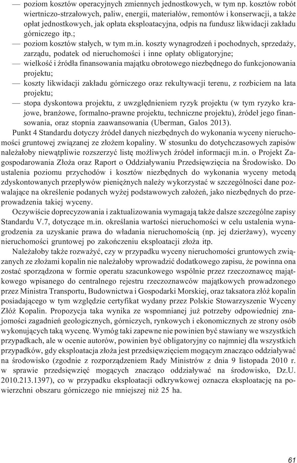 ; poziom kosztów sta³ych, w tym m.in.