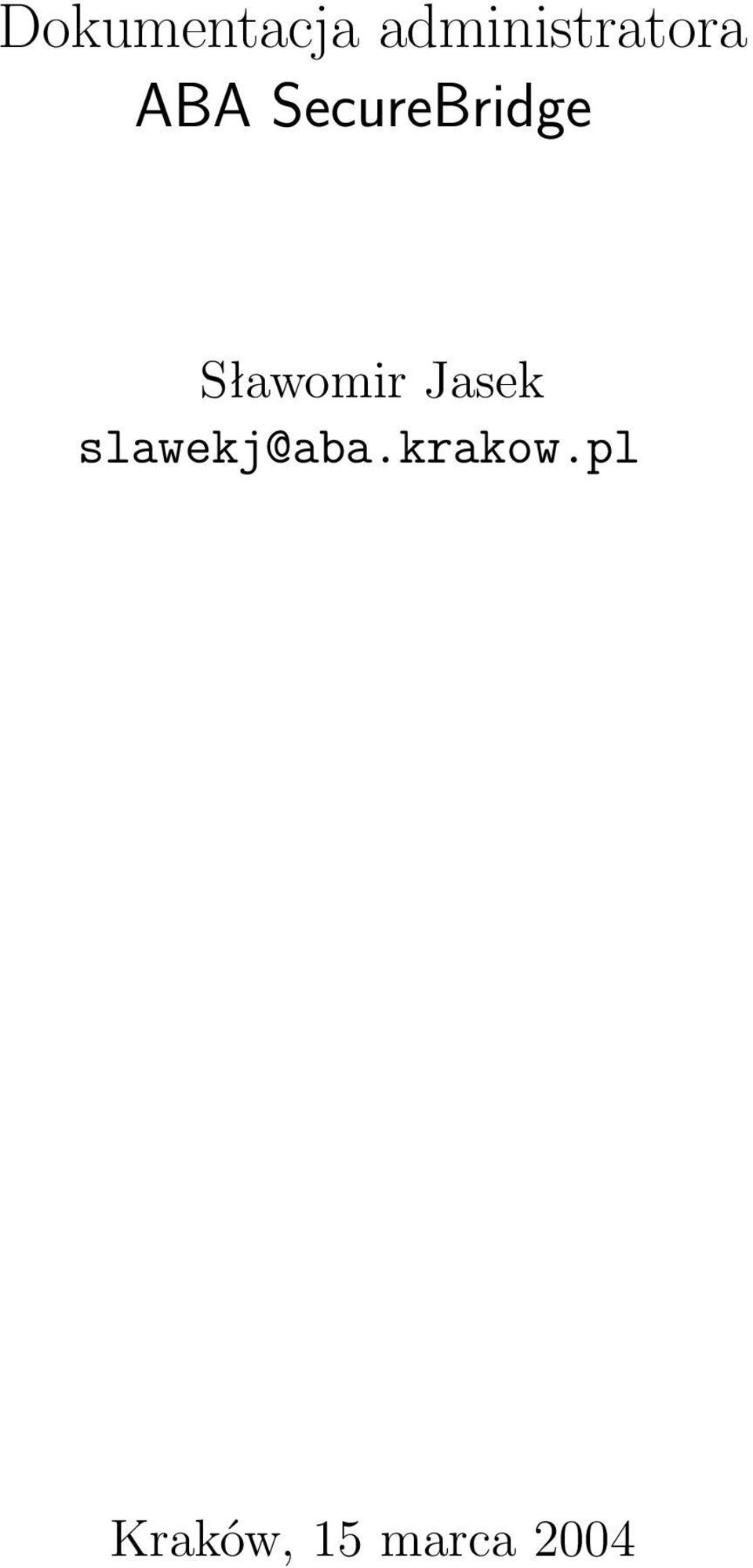 SecureBridge Sławomir