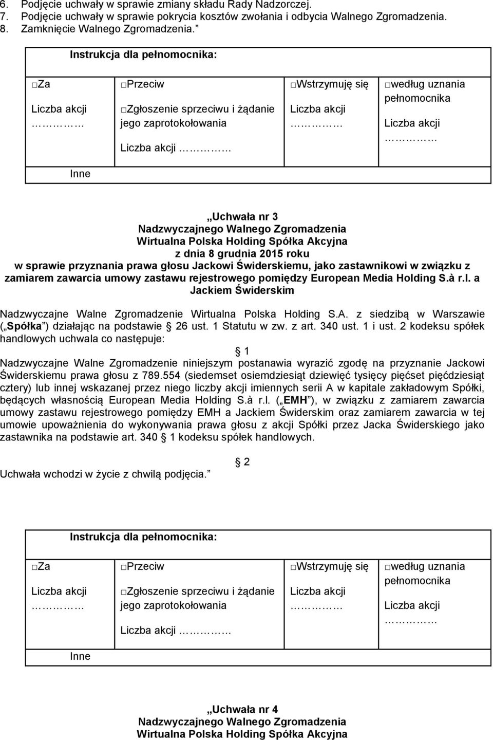 1 Statutu w zw. z art. 340 ust. 1 i ust.