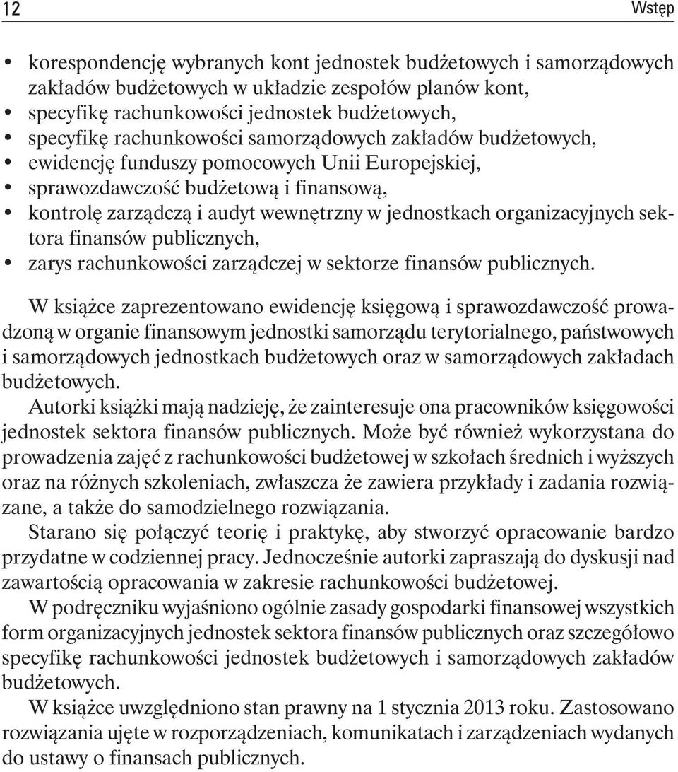 organizacyjnych sektora finansów publicznych, zarys rachunkowości zarządczej w sektorze finansów publicznych.