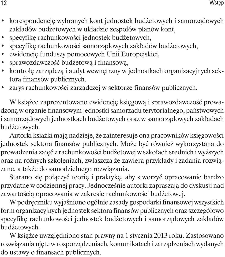 organizacyjnych sektora finansów publicznych, zarys rachunkowości zarządczej w sektorze finansów publicznych.