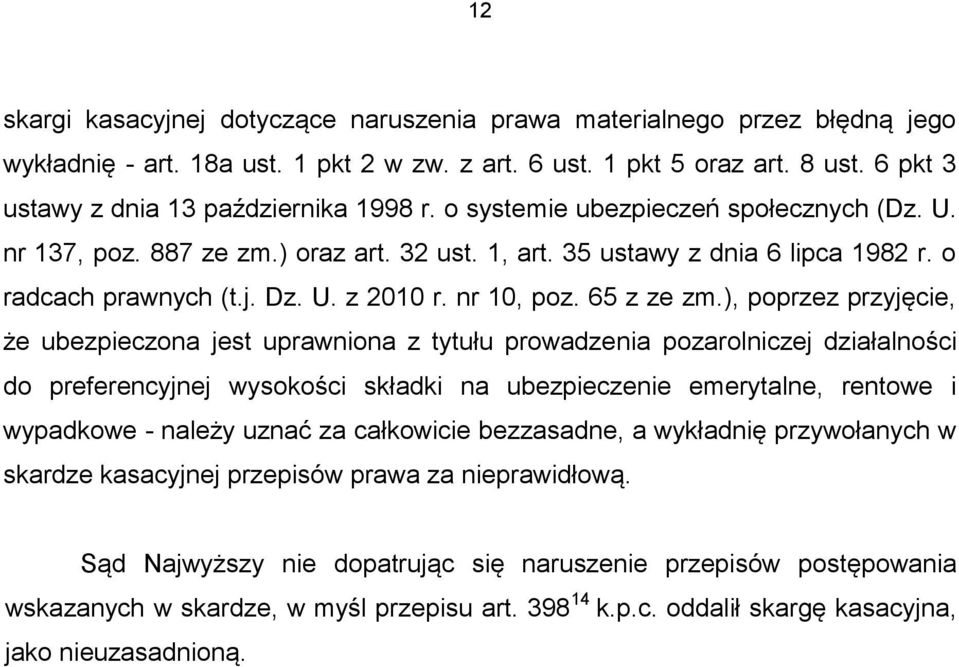 Dz. U. z 2010 r. nr 10, poz. 65 z ze zm.