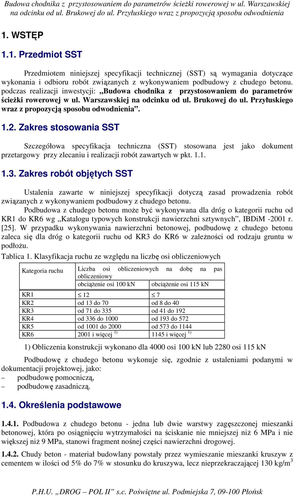 Przyłuskiego wraz z propozycją sposobu odwodnienia. 1.2.