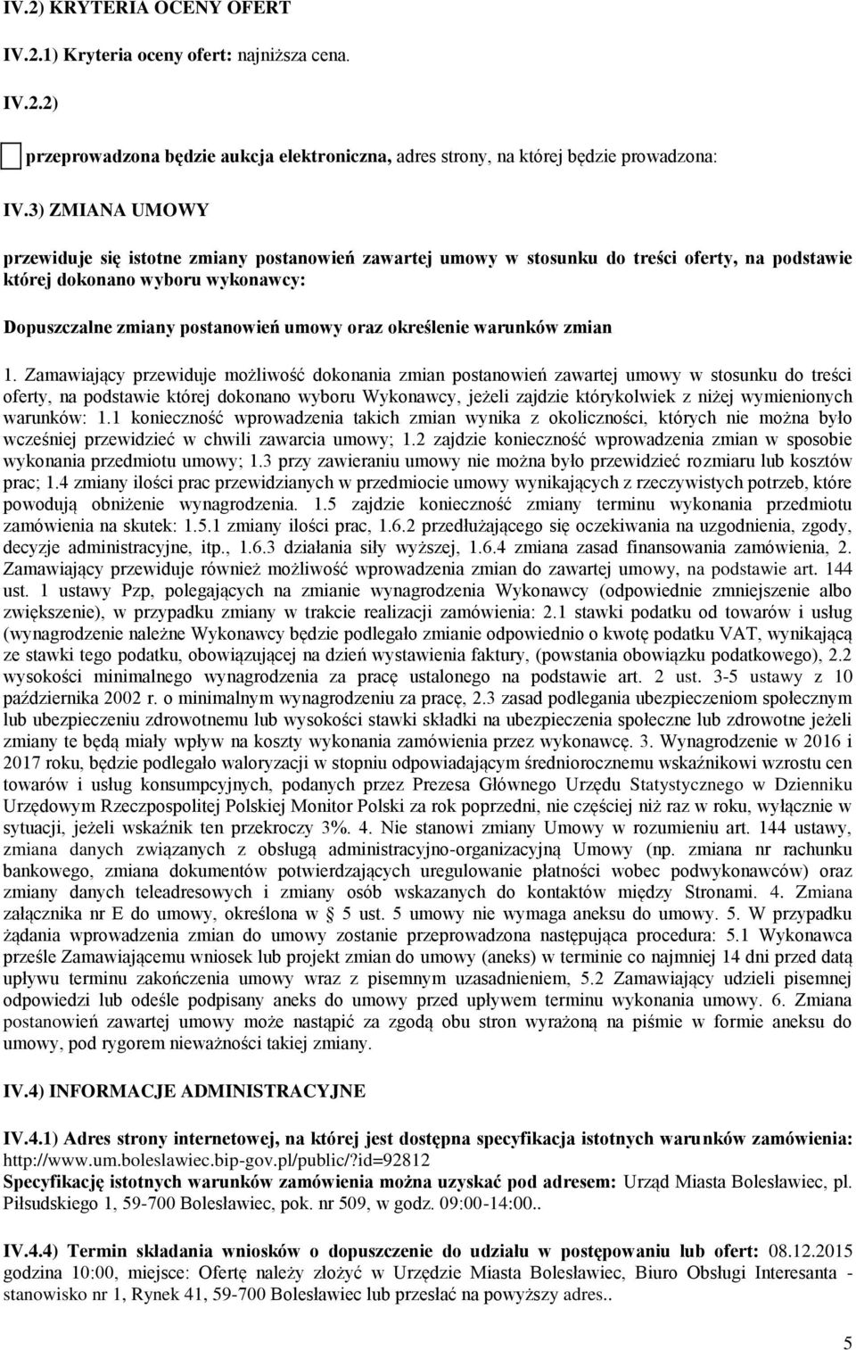 określenie warunków zmian 1.