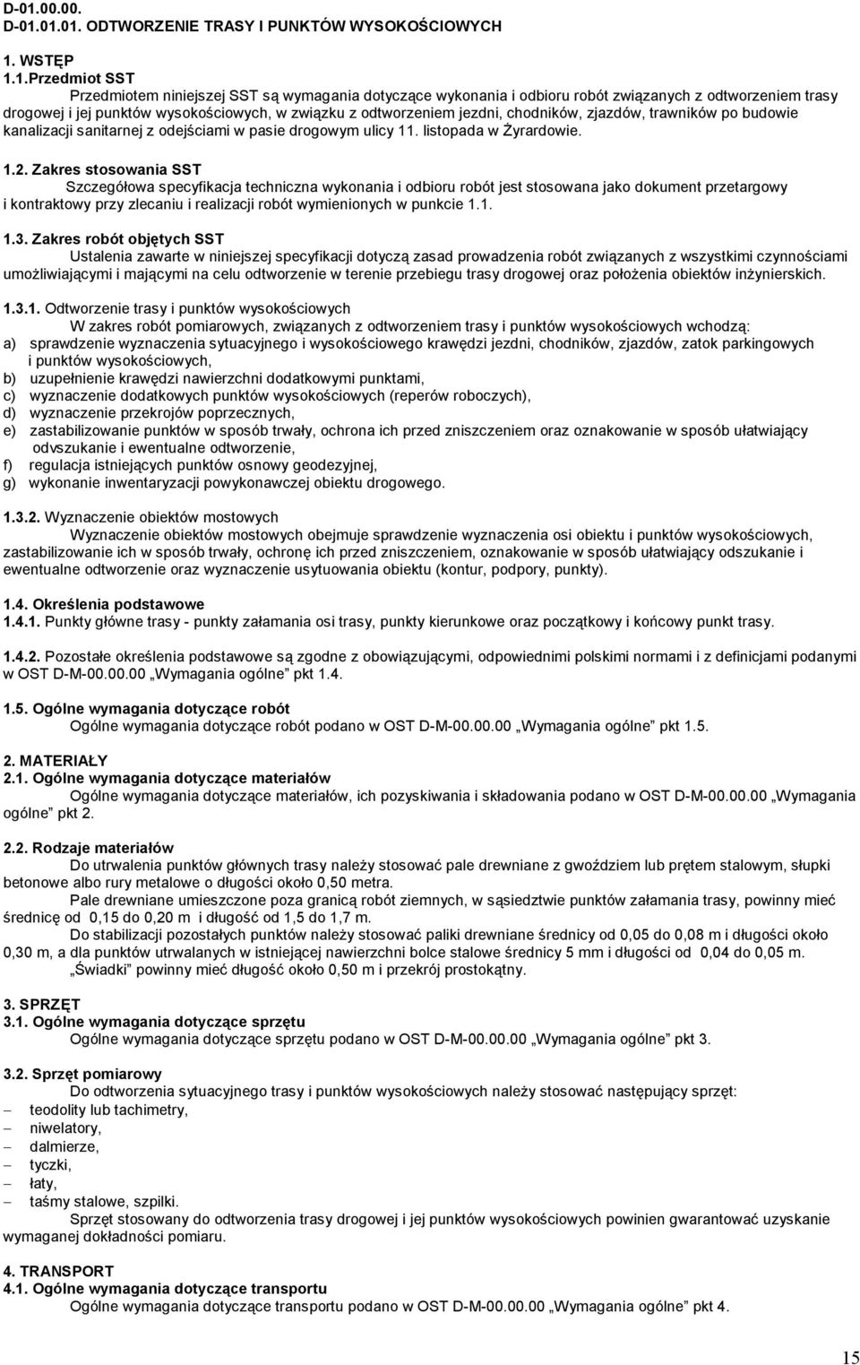 listopada w Żyrardowie. 1.2.