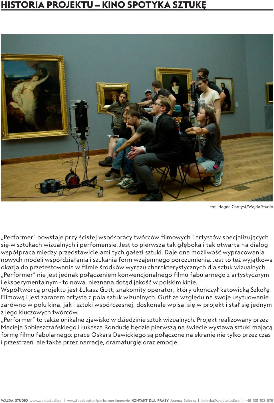 Daje ona możliwość wypracowania nowych modeli współdziałania i szukania form wzajemnego porozumienia.