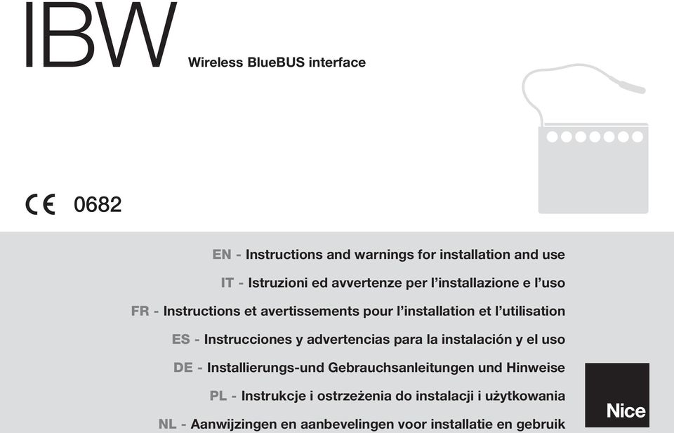 - Instrucciones y advertencias para la instalación y el uso DE - Installierungs-und Gebrauchsanleitungen und