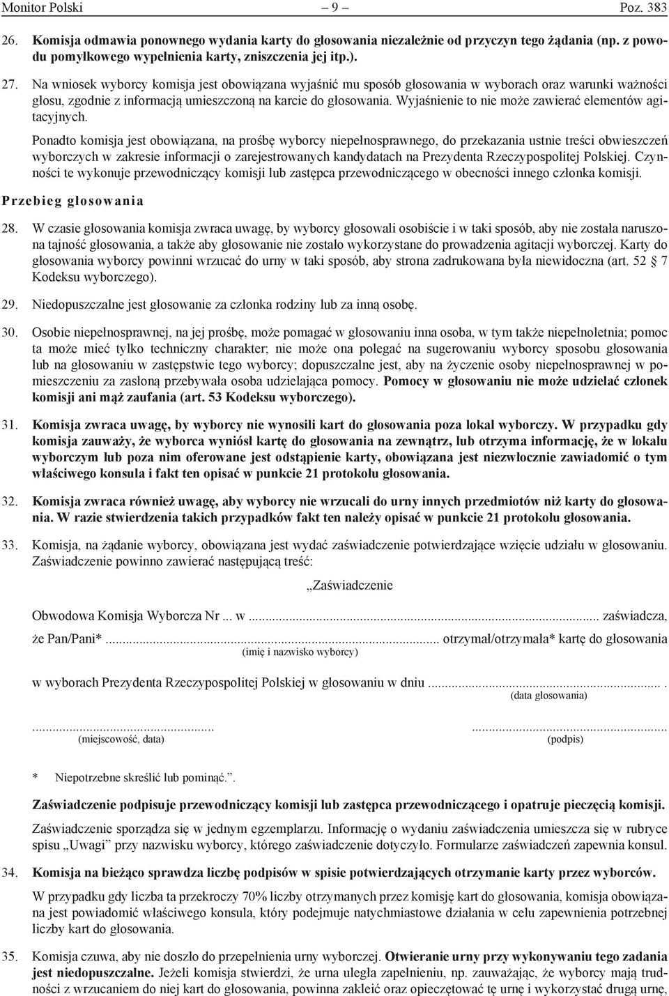 Wyjaśnienie to nie może zawierać elementów agitacyjnych.