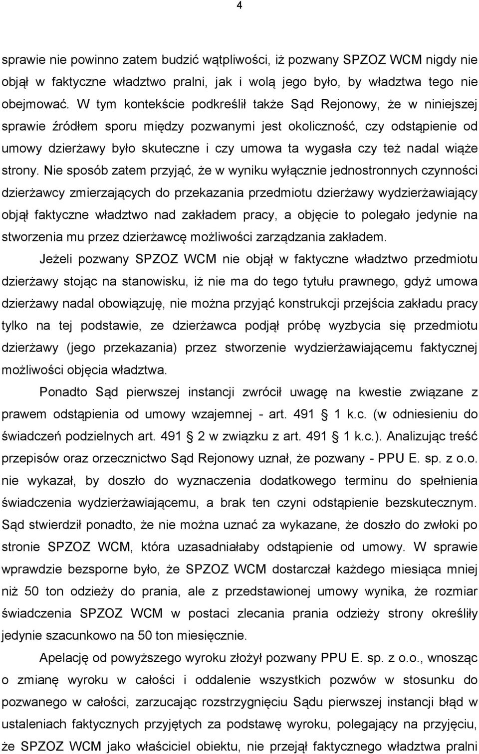 też nadal wiąże strony.