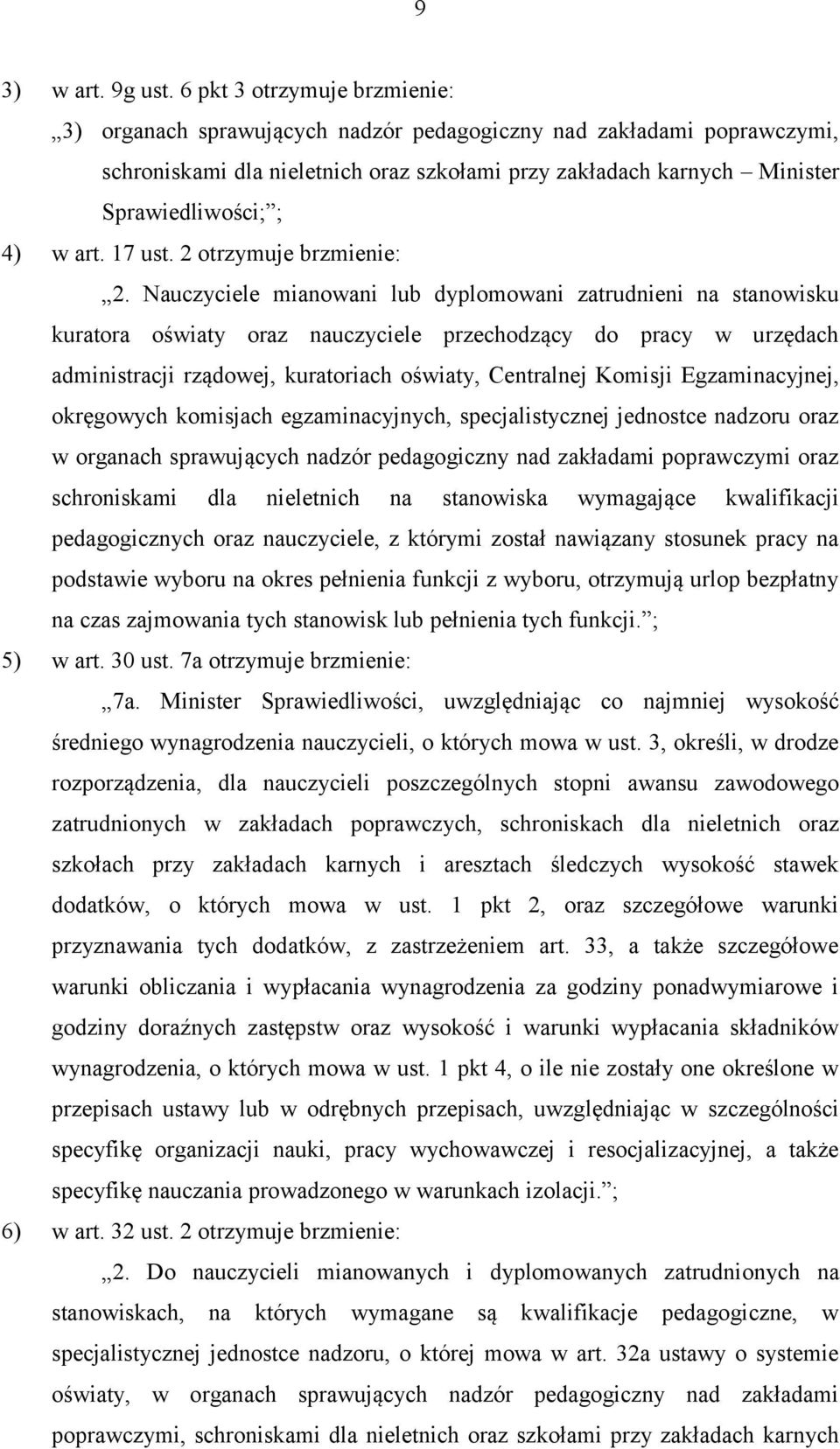 art. 17 ust. 2 otrzymuje brzmienie: 2.