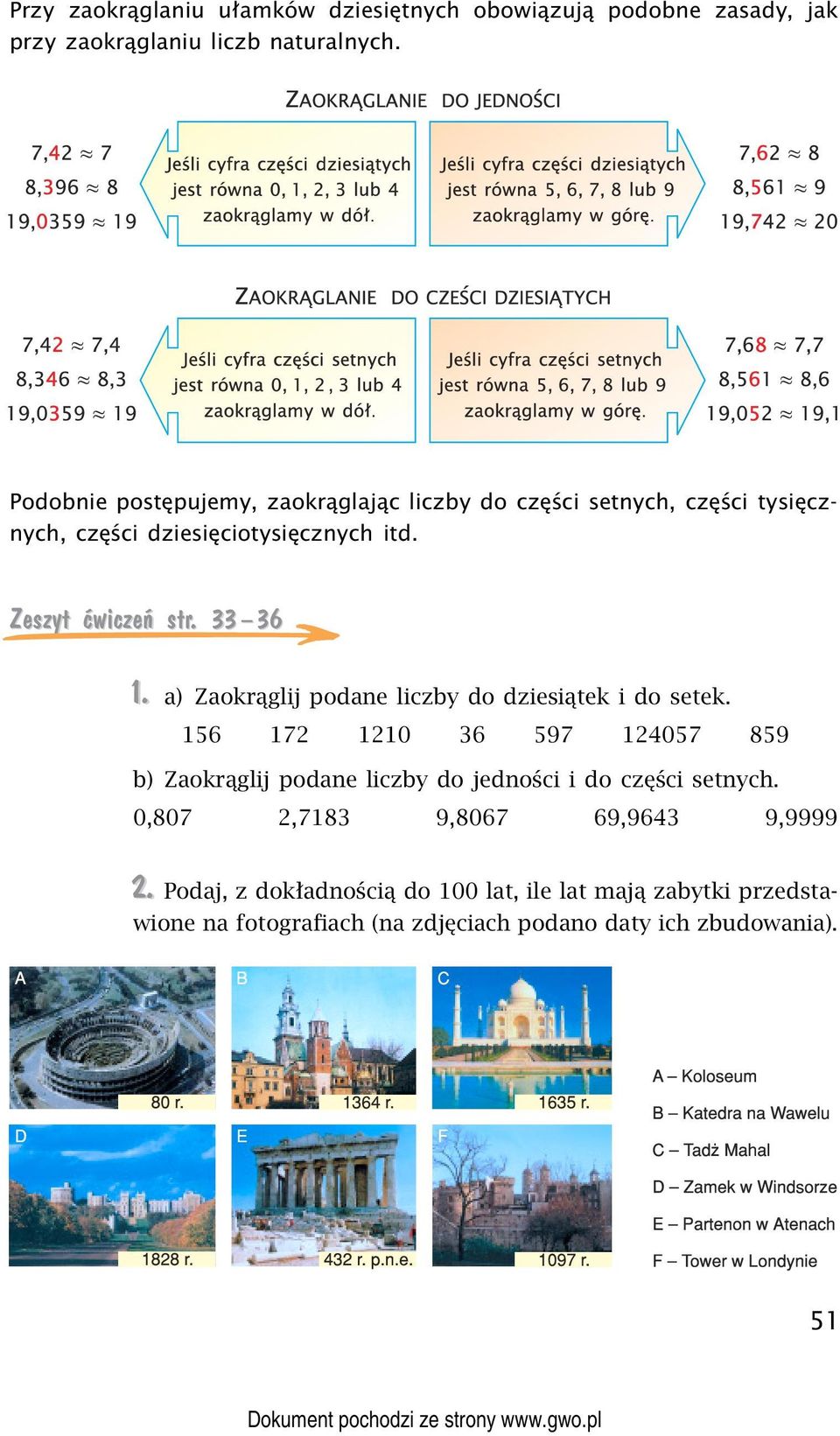 33 36 1. a) Zaokrąglij podane liczby do dziesiątek i do setek.