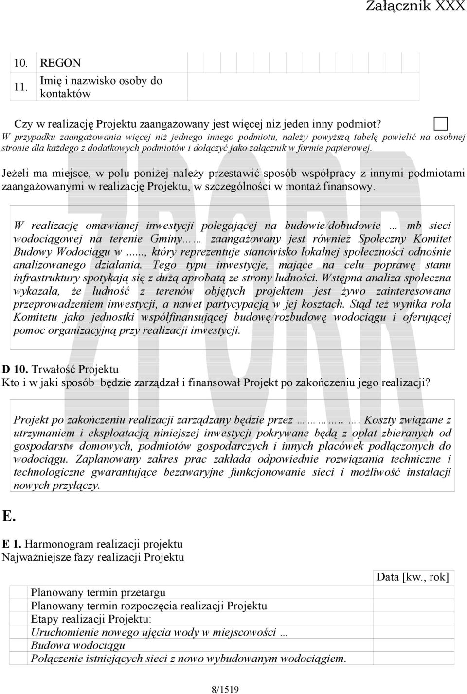 Jeżeli ma miejsce, w polu poniżej należy przestawić sposób współpracy z innymi podmiotami zaangażowanymi w realizację Projektu, w szczególności w montaż finansowy.