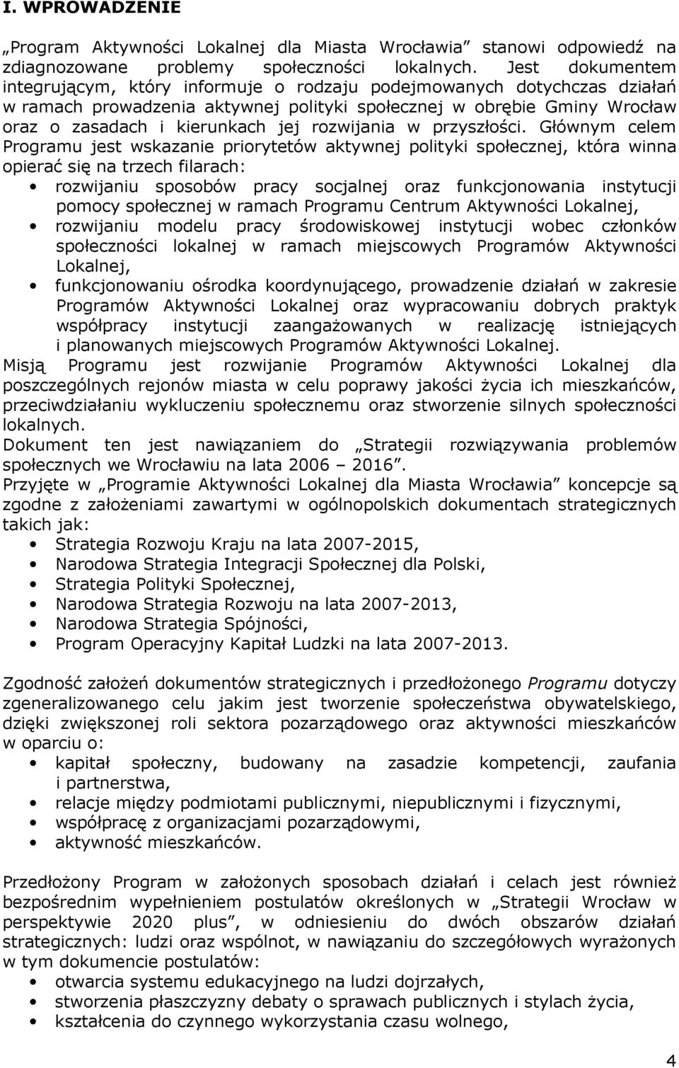 rozwijania w przyszłości.