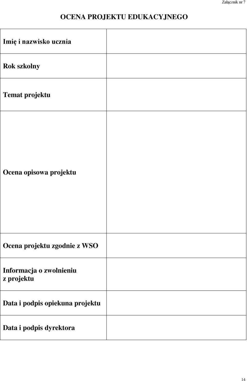 opisowa Ocena zgodnie z WSO Informacja o