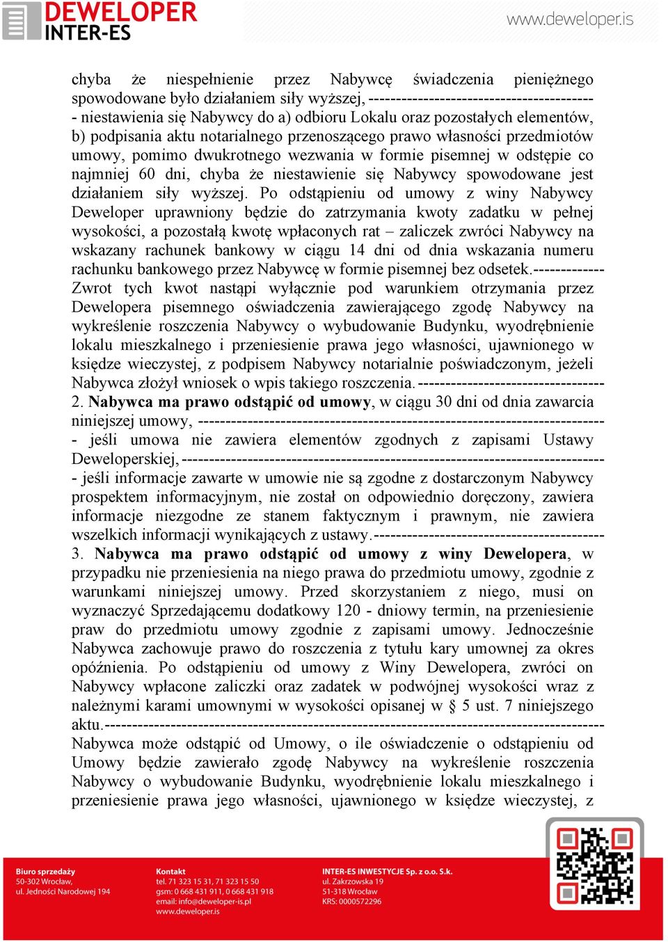 niestawienie się Nabywcy spowodowane jest działaniem siły wyższej.