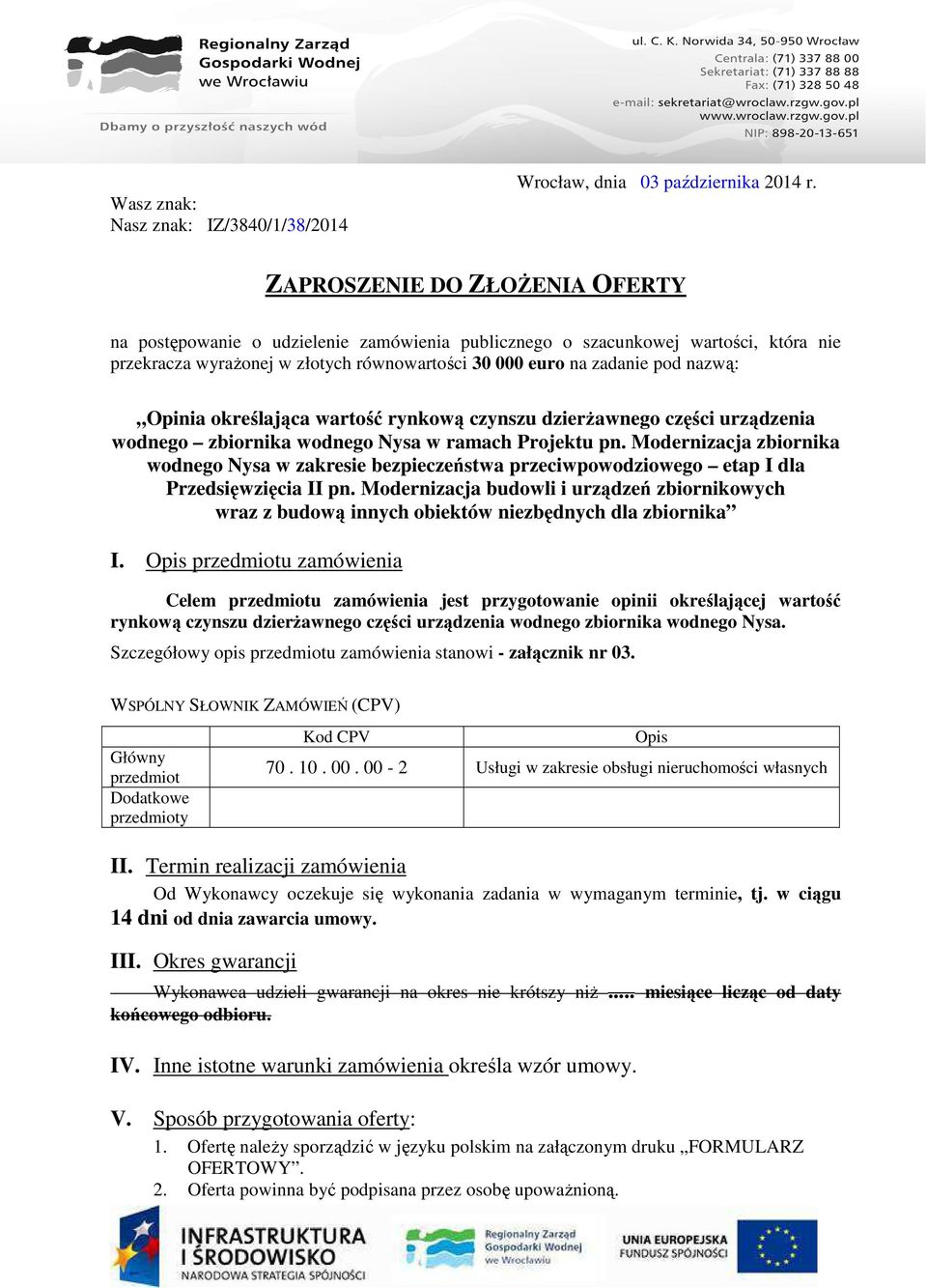 Opinia określająca wartość rynkową czynszu dzierżawnego części urządzenia wodnego zbiornika wodnego Nysa w ramach Projektu pn.