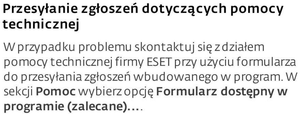 przy użyciu formularza do przesyłania zgłoszeń wbudowanego w
