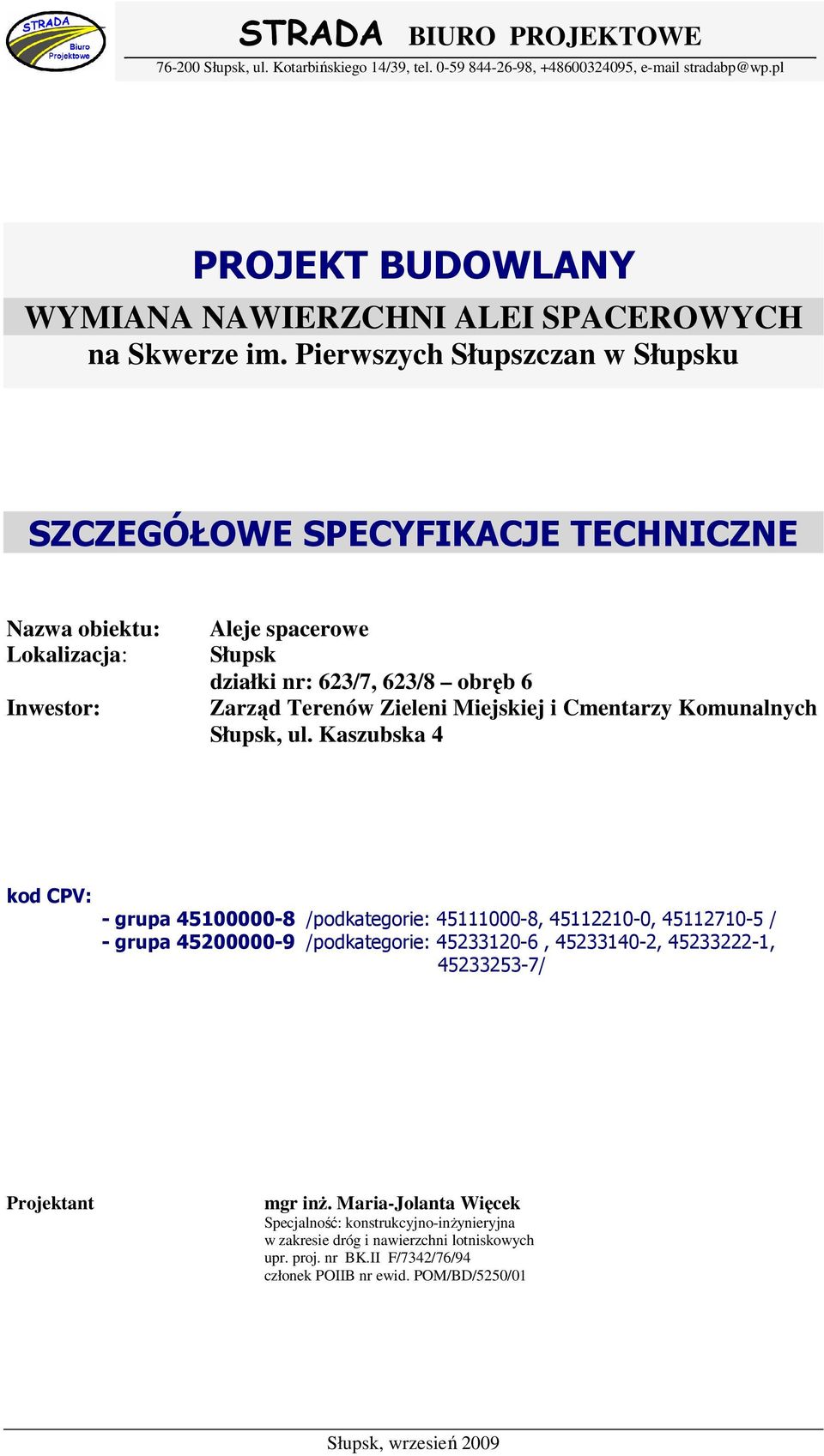 Cmentarzy Komunalnych Słupsk, ul.