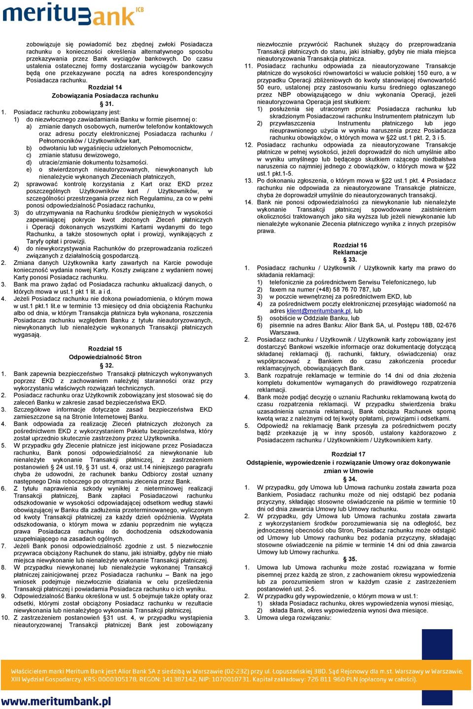 Zobowiązania Posiadacza rachunku 31. 1.