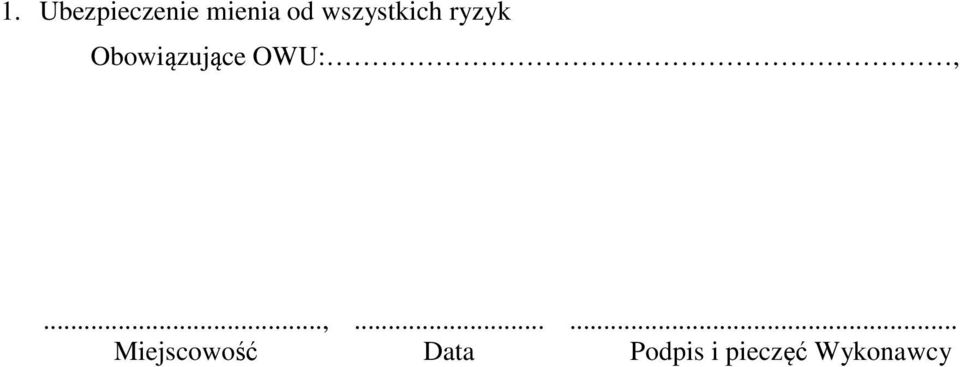 Obowiązujące OWU:,.