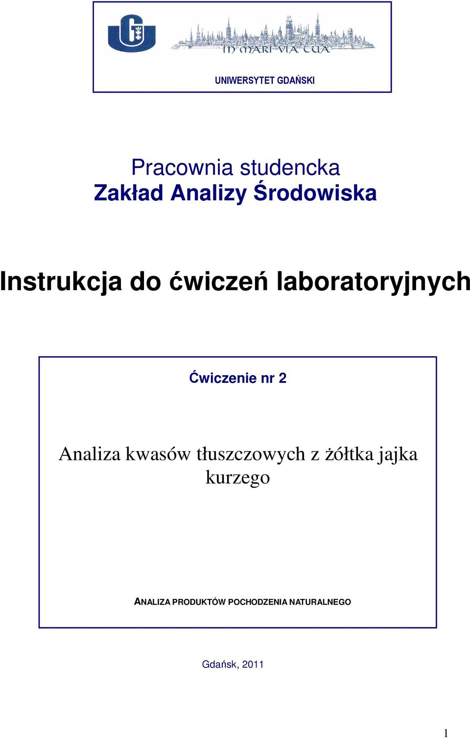 Ćwiczenie nr 2 Analiza kwasów tłuszczowych z żółtka