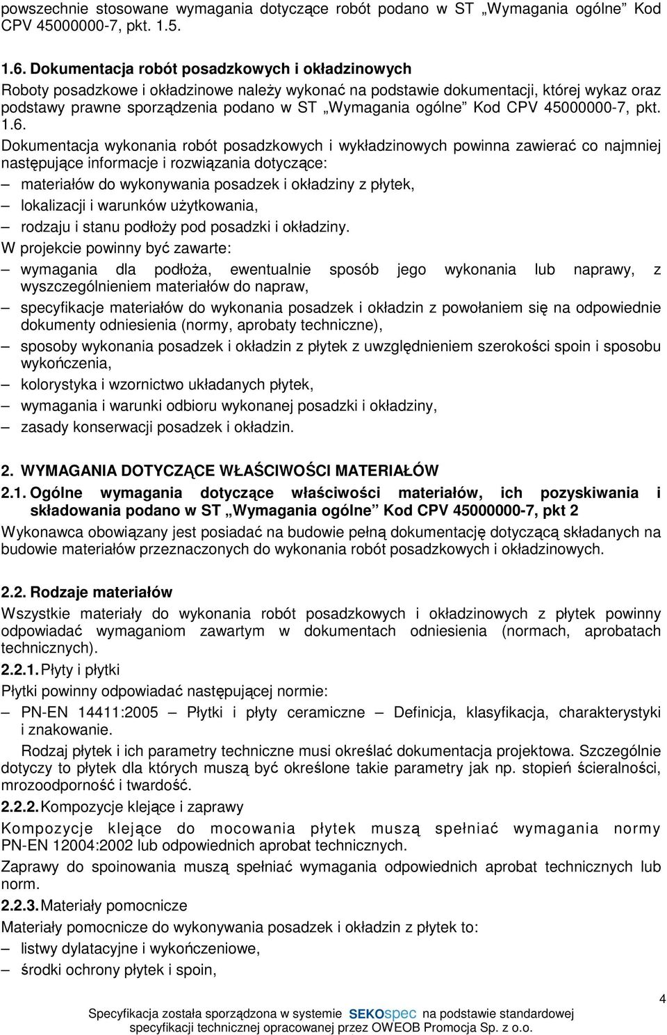 Kod CPV 45000000-7, pkt. 1.6.