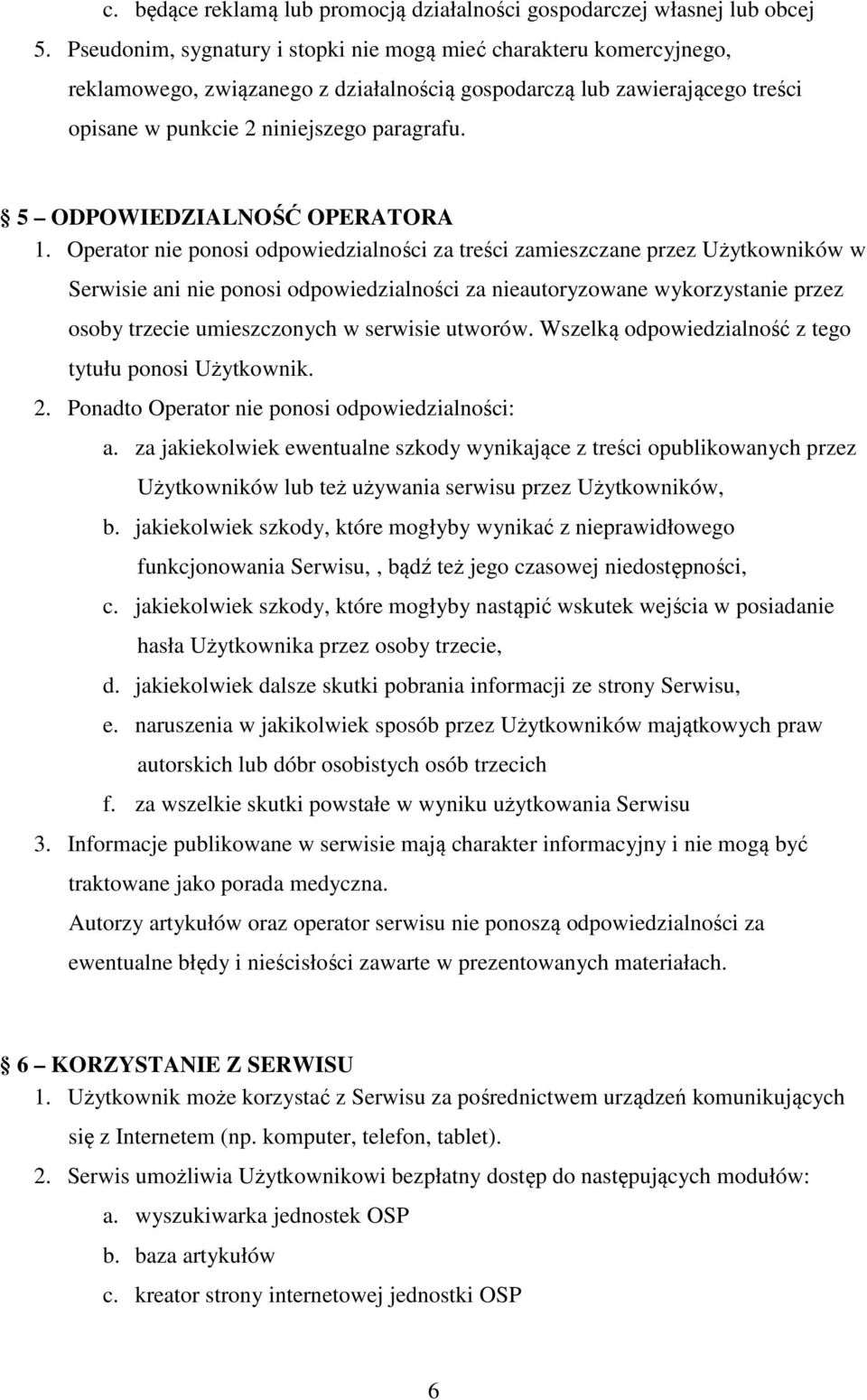 5 ODPOWIEDZIALNOŚĆ OPERATORA 1.