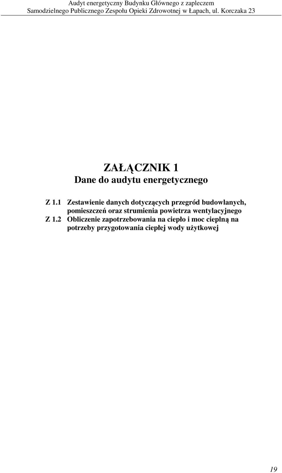 pomieszczeń oraz strumienia powietrza wentylacyjnego Z 1.