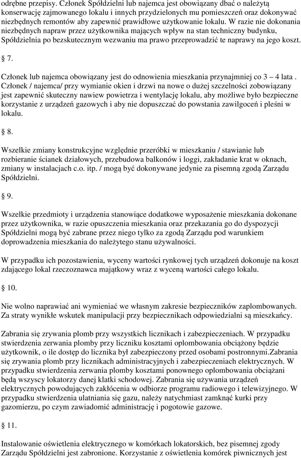użytkowanie lokalu.