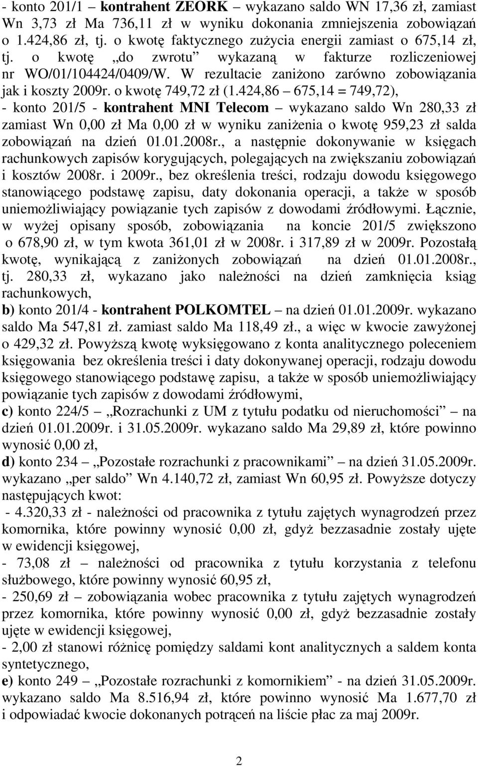 o kwotę 749,72 zł (1.