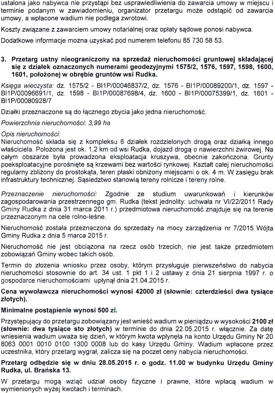 1601 - BI1P/00080928/7 Działki przeznaczone są do łącznego zbycia jako jedna nieruchomość.