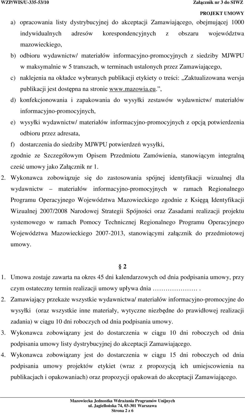wersja publikacji jest dostępna na stronie www.mazowia.eu.