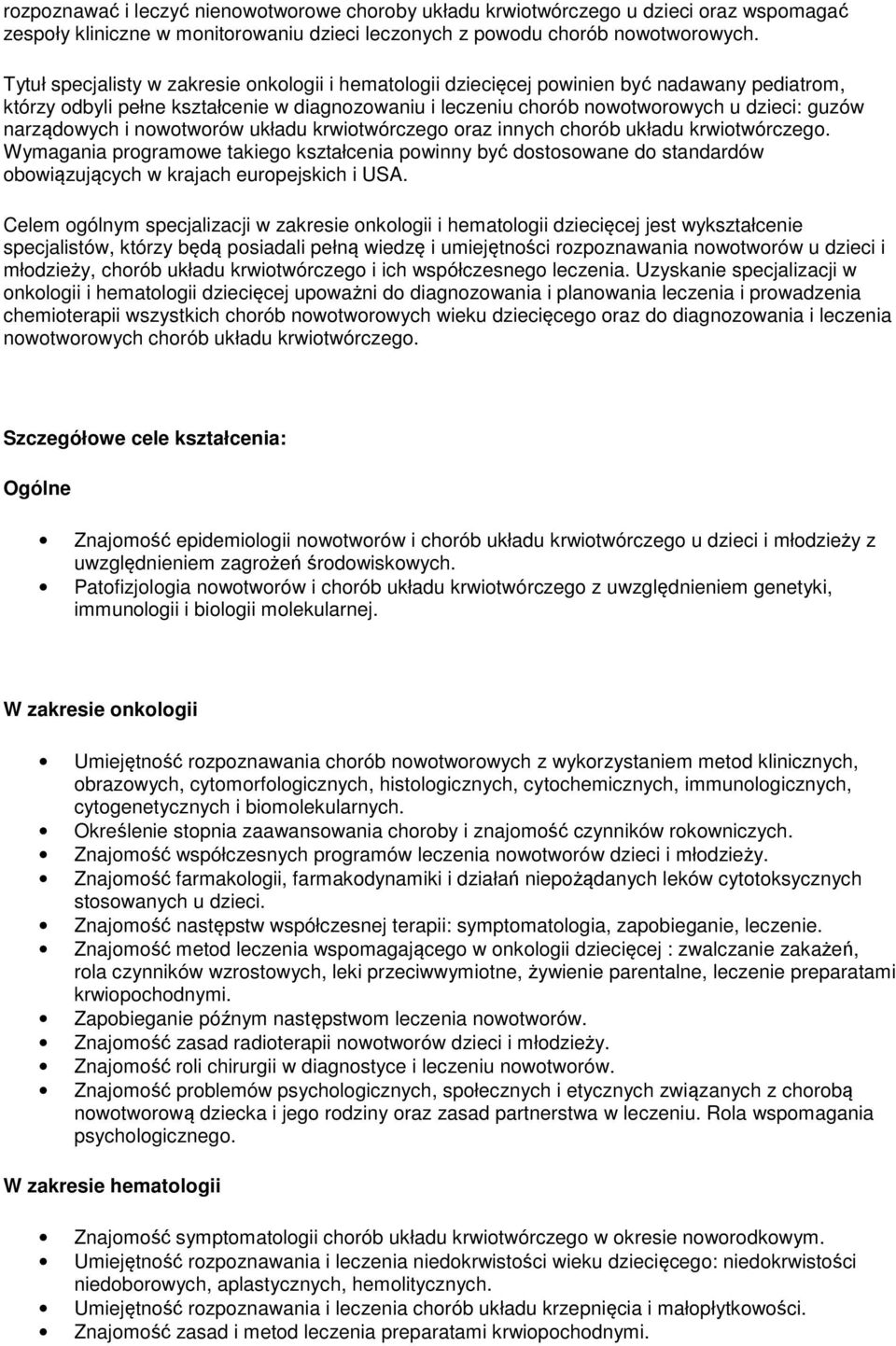 narządowych i nowotworów układu krwiotwórczego oraz innych chorób układu krwiotwórczego.