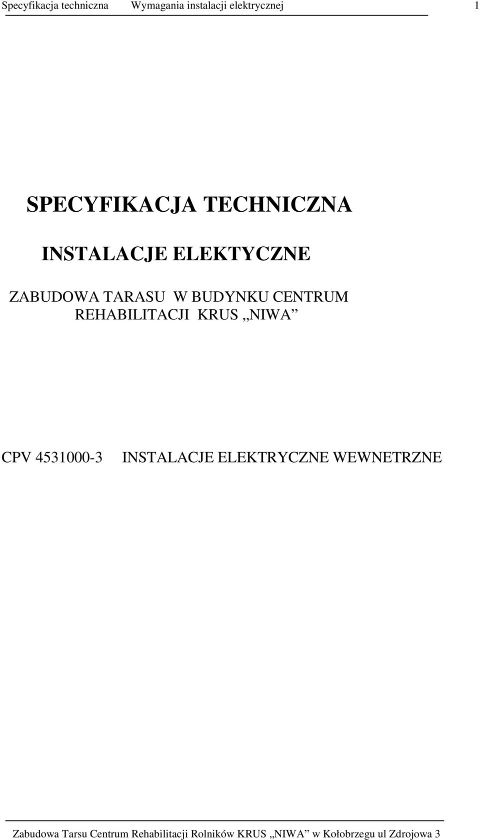 CENTRUM REHABILITACJI KRUS NIWA CPV