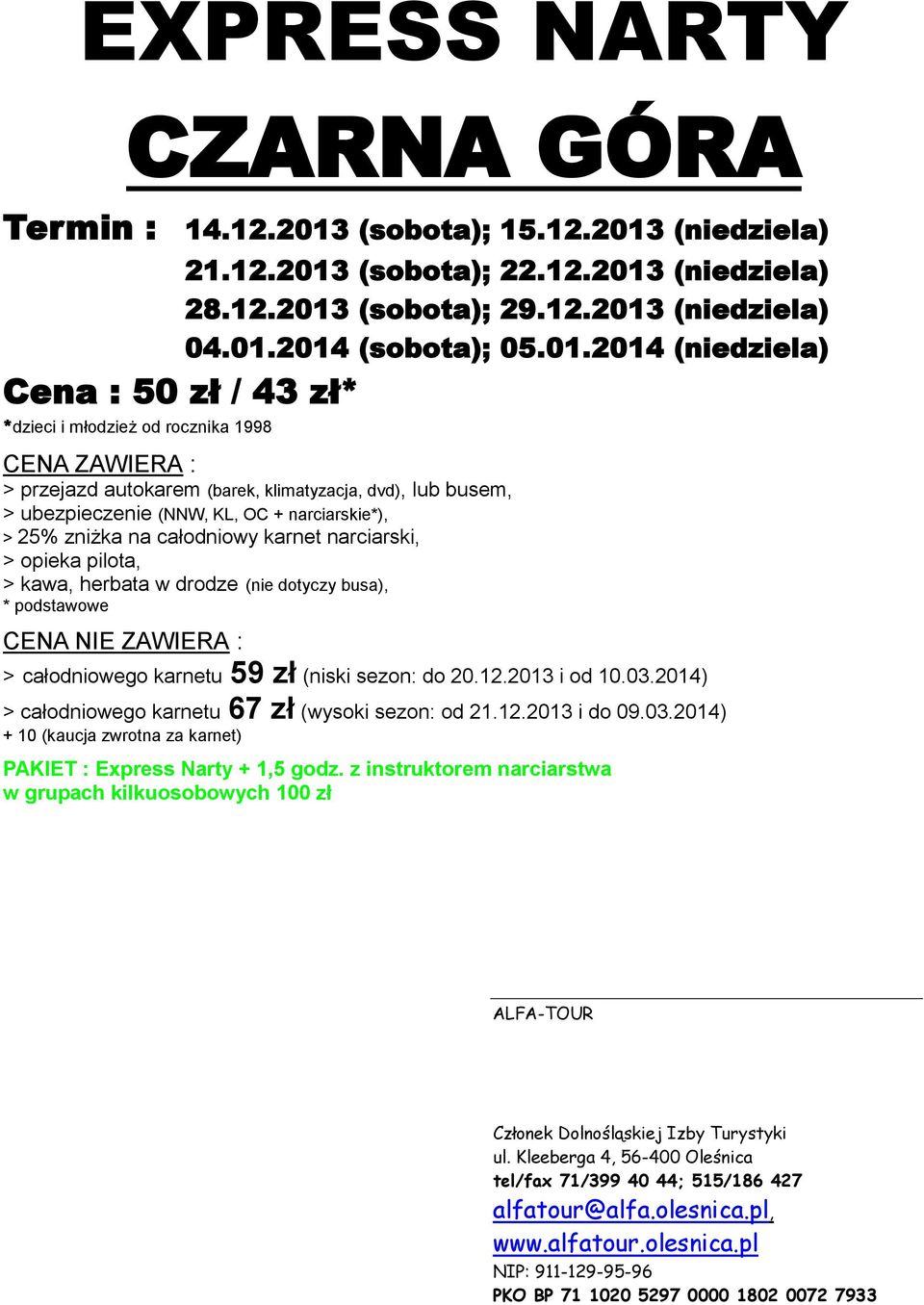 (niedziela) 21.12.2013
