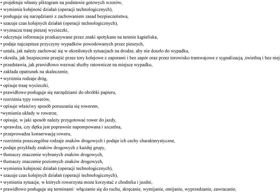 powodowanych przez pieszych, ustala, jak należy zachować się w określonych sytuacjach na drodze, aby nie doszło do wypadku, określa, jak bezpiecznie przejść przez tory kolejowe z zaporami i bez zapór