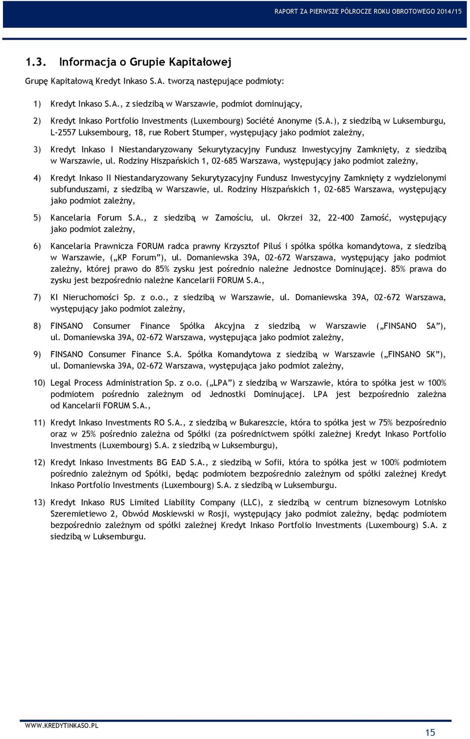 siedzibą w Warszawie, ul.