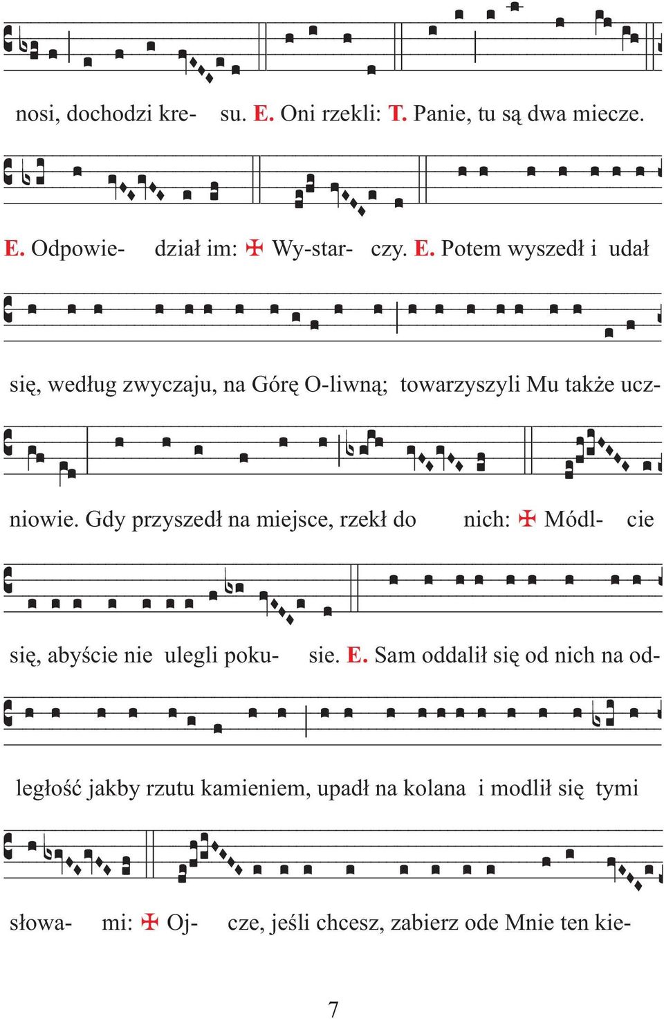Odpowie- dzia³ im: Wy-star- czy. E.