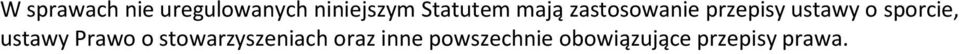 o sporcie, ustawy Prawo o stowarzyszeniach