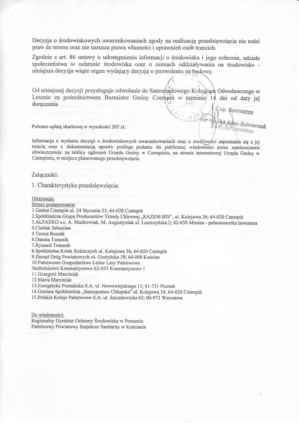decyzjq o pozwoleniu doreczenia Pobrano oplatg skarbow4w wysokosci 205 zl.