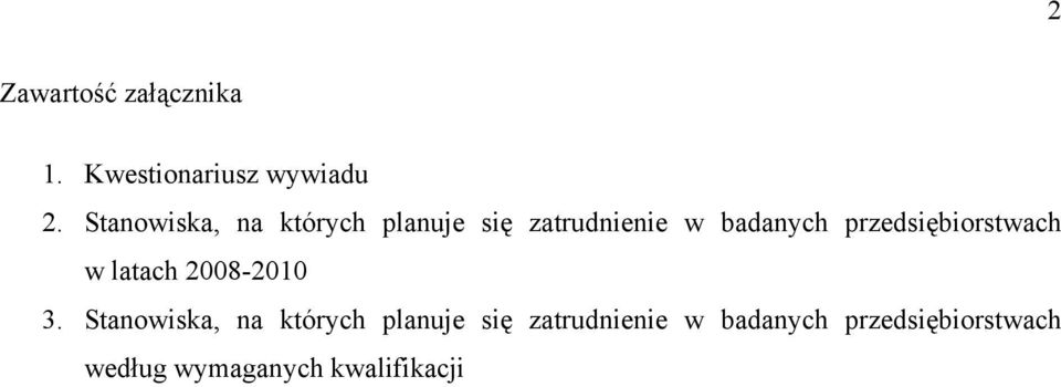 przedsiębiorstwach w latach 2008-2010 3.
