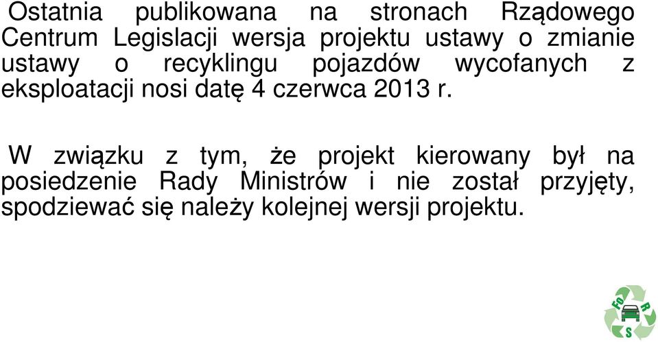 datę 4 czerwca 2013 r.