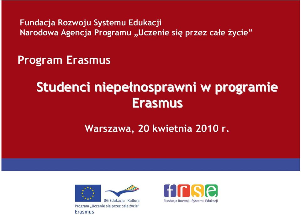 Program Erasmus Studenci niepełnosprawni