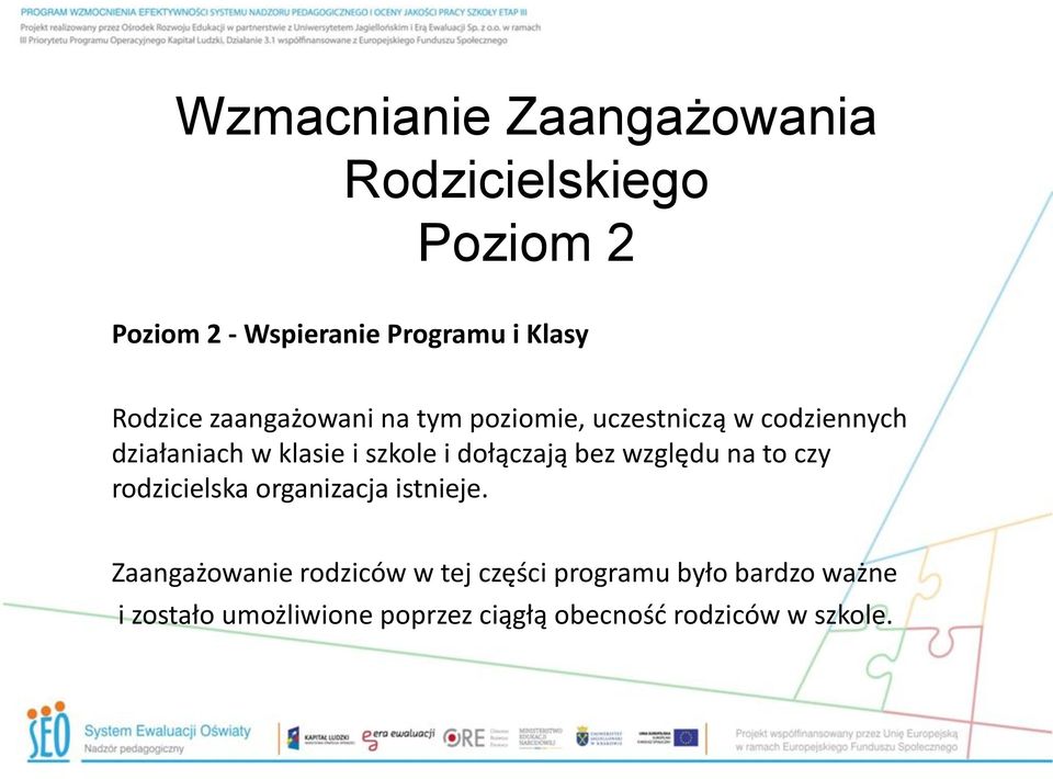 i dołączają bez względu na to czy rodzicielska organizacja istnieje.