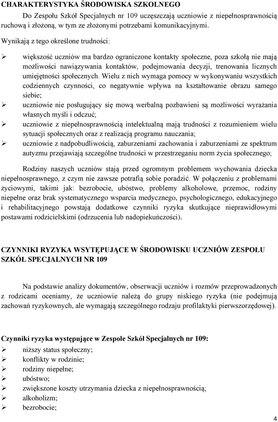 umiejętności społecznych.
